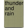 Thunder and Rain by Charles Martin