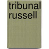 Tribunal Russell by Gall Collectifs