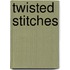 Twisted Stitches
