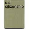 U.S. Citizenship by Jeffrey A. Margolis