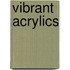 Vibrant Acrylics