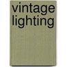 Vintage Lighting door Barty Phillips
