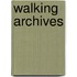 Walking Archives