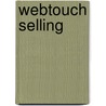 Webtouch Selling by T.B. Hodge