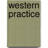 Western Practice