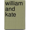 William and Kate door Dale-Marie Bryan