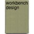 Workbench Design