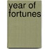 Year Of Fortunes