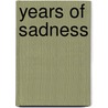 Years Of Sadness by Wang Anyi