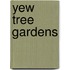 Yew Tree Gardens