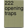 222 Opening Traps door Rainer Knaack