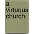 A Virtuous Church