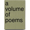 A Volume of Poems by Meriba Ada Babcock Kelly