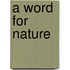 A Word for Nature