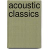 Acoustic Classics door Dave Rubin