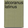 Alcoranus Latinus door Ulisse Cecini