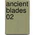 Ancient Blades 02