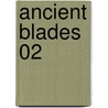 Ancient Blades 02 by David Chandler