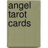 Angel Tarot Cards door Radleigh C. Valentine