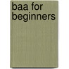 Baa For Beginners door Deborah Fajerman
