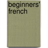 Beginners' French by Victor E. B 1866 Francois