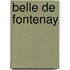 Belle de Fontenay