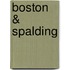 Boston & Spalding