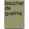 Boucher de Guelma door Francis Zamponi