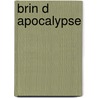 Brin D Apocalypse by Carter Brown