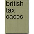 British Tax Cases