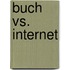 Buch Vs. Internet
