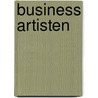 Business Artisten by Alexander Fluhr