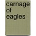 Carnage of Eagles