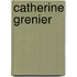 Catherine Grenier