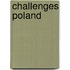 Challenges Poland