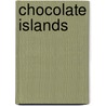 Chocolate Islands door Catherine Higgs
