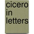 Cicero in Letters