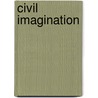 Civil Imagination door Ariella Azoulay