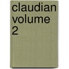 Claudian Volume 2 door United States Government