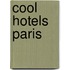 Cool Hotels Paris