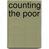Counting the Poor by Besharov