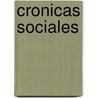 Cronicas Sociales by Jose Marti