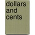 Dollars And Cents