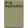 Drug Legalization door Karen Evans