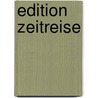 Edition Zeitreise door Thorolf Weil