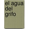 El Agua del Grifo by United States Government