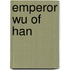 Emperor Wu Of Han