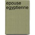 Epouse Egyptienne