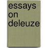 Essays On Deleuze by Fayetteville