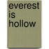 Everest Is Hollow